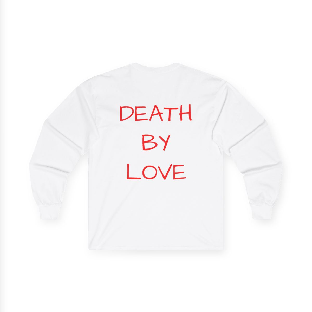 Death By Love | Long Sleeve Tee